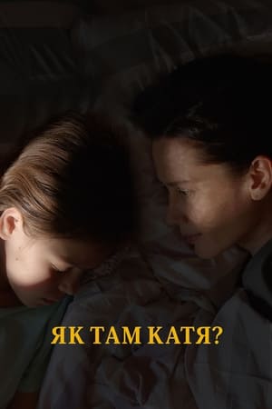 Jak tam Katia? cały film online