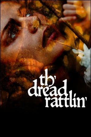 Th'dread Rattlin' cały film online