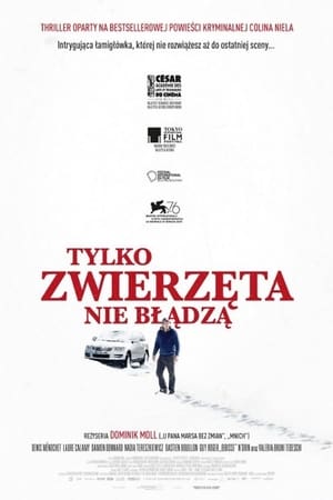 Tylko zwierzęta nie błądzą cały film online