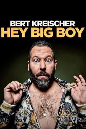 Bert Kreischer: Hey Big Boy cały film online