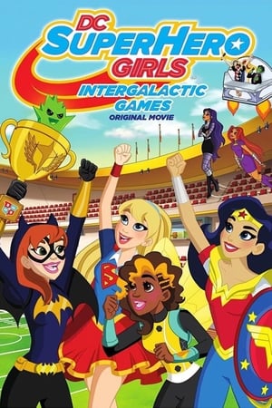 DC Super Hero Girls: Galaktyczne Igrzyska