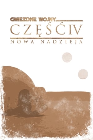 Gwiezdne wojny: Część IV – Nowa nadzieja