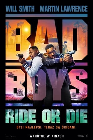 Bad Boys: Ride or Die cały film online