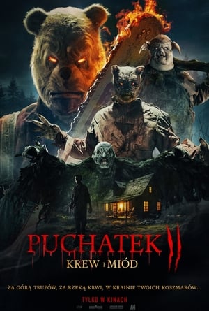 Puchatek: Krew i miód 2 cały film online