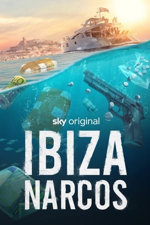 Ibiza Narcos cały sezon 1 online