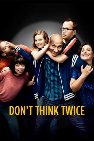 Don't Think Twice cały film online