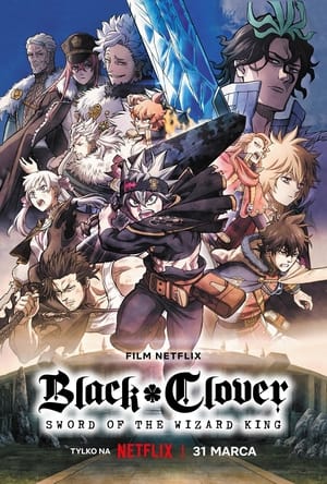 Black Clover: Sword of the Wizard King cały film online