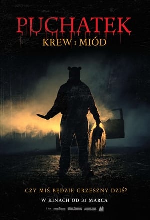 Puchatek: Krew i miód cały film online