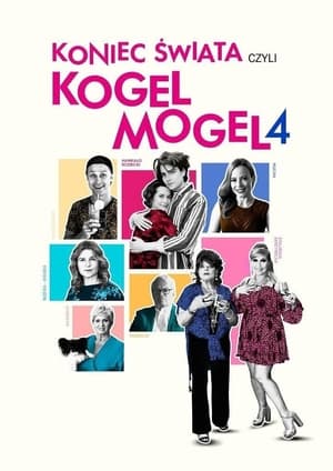 Koniec świata czyli Kogel Mogel 4 cały film online