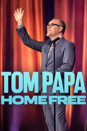 Tom Papa: Home Free cały film online