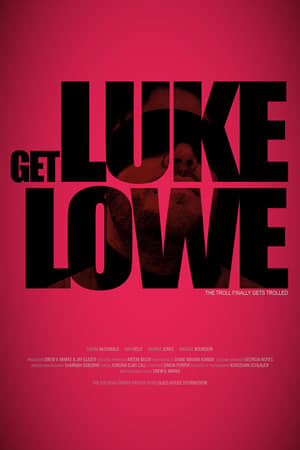 Get Luke Lowe cały film online