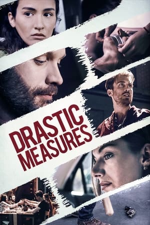 Drastic Measures cały film online