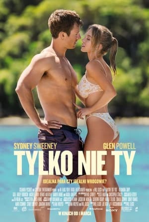 Tylko nie ty cały film online