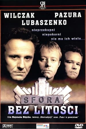 Sfora: Bez litości cały film online