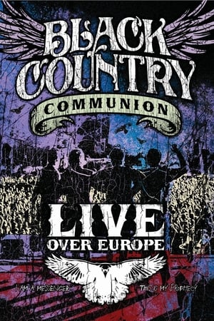 Black Country Communion: Live Over Europe cały film online