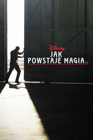 Disney Jak powstaje magia