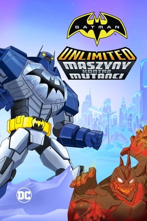 Batman Unlimited: Maszyny kontra Mutanci cały film online