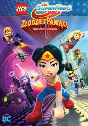 LEGO DC Super Hero Girls: Złodziej pamięci cały film online