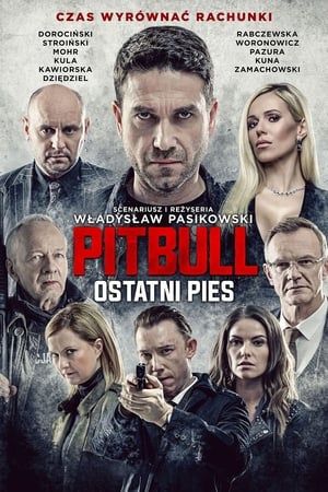 Pitbull. Ostatni pies cały film online