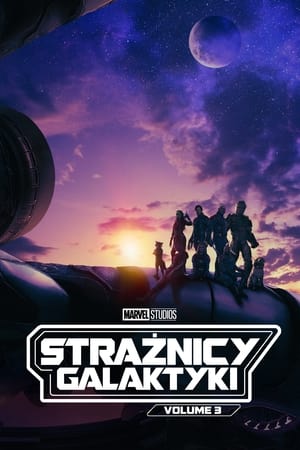 Strażnicy Galaktyki: Volume 3