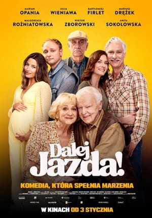 Dalej jazda! cały film online