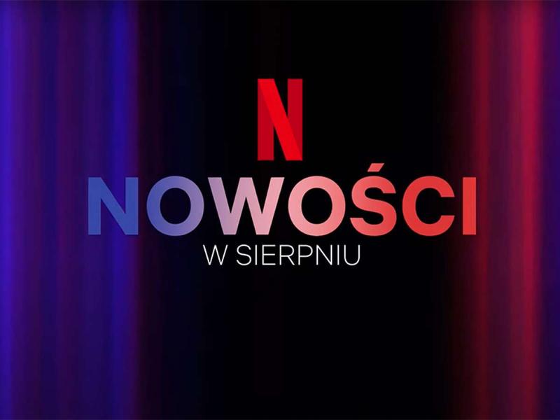 Odkryj wszystkie najnowsze premiery Netflix w sierpniu 2023 – lista nowości, których nie możesz przegapić!