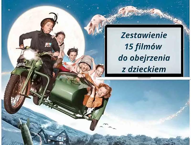 15 filmów familijnych, które umilą wieczór z rodziną